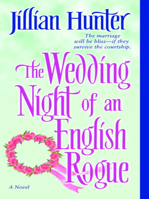 Title details for The Wedding Night of an English Rogue by Jillian Hunter - Available